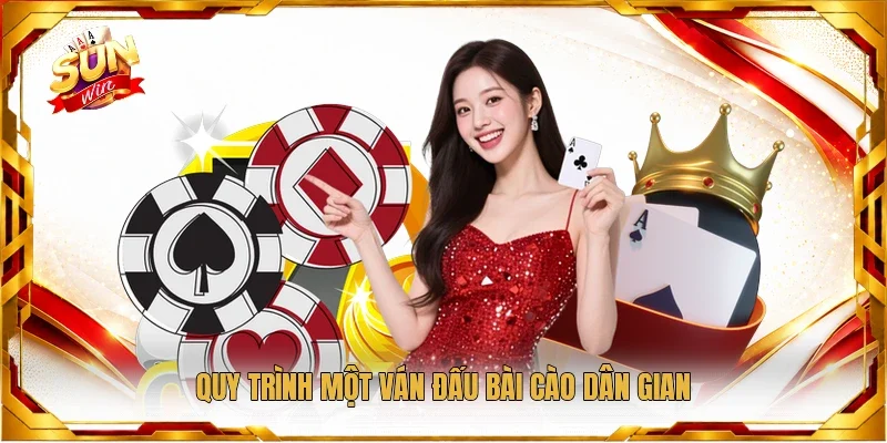 Quy trình một ván đấu bài cào dân gian