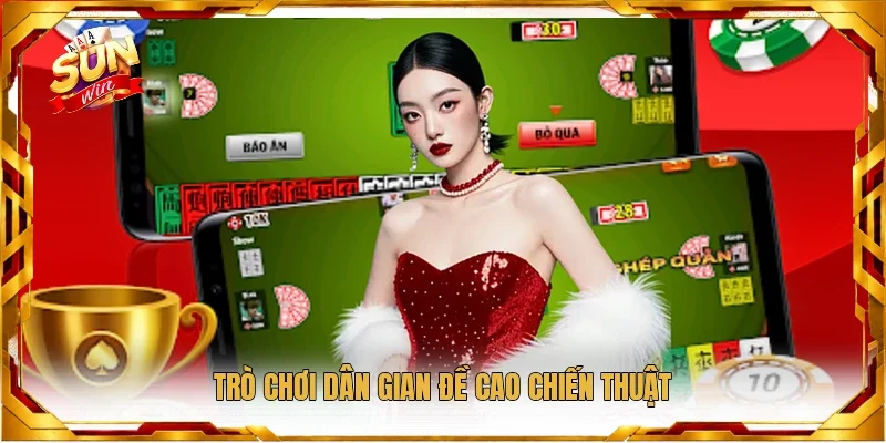 Trò chơi dân gian đề cao chiến thuật